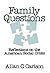 Family Questions: Reflections on the American Social Crisis