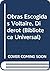 Obras Escogidas Voltaire, Diderot (Biblioteca Universal) (Spanish Edition)