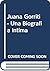 Juana Gorriti - Una Biografia Intima