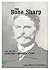 The Bone Sharp: The Life of...