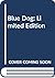 Blue Dog: Limited Edition