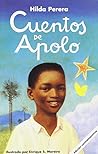 Cuentos De Apolo (Spanish Edition)