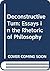Deconstructive Turn: Essays in the Rhetoric of Philosophy