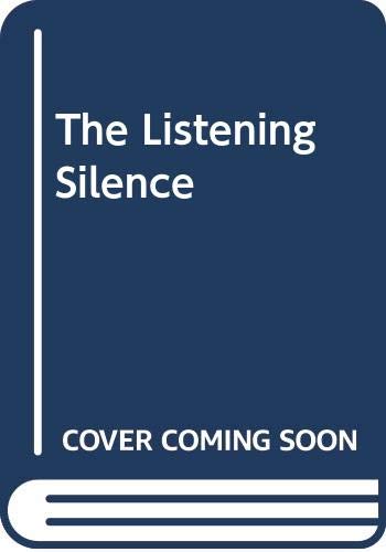 The Listening Silence (Hardcover)