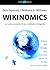 Wikinomics: la nueva economía de las multitudes inteligentes