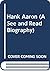 Hank Aaron (A See and Read Biography)