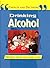 Drinking Alcohol (Choices & Decisions)