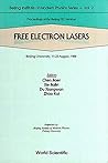 Free Electron Lasers: Proceedings of the Beijing Fel Seminar, Beijing University, 11-23 August, 1988 (Beijing Institute of Modern Physics, Vol 2)