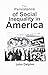 The persistence of social inequality in America