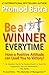 Be a Winner Everytime  by Promod Batra