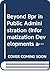 Beyond BPR in Public Administration (Informatization Developments and the Public Sector)