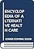 Encyclopedia of Alternative...