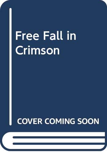 Free Fall in Crimson