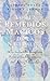 Los doce remedios mágicos de la naturaleza by Lionel Rolfe