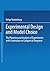 Experimental Design and Model Choice: The Planning and Analysis of Experiments with Continuous or Categorical Response