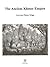 The Ancient Khmer Empire