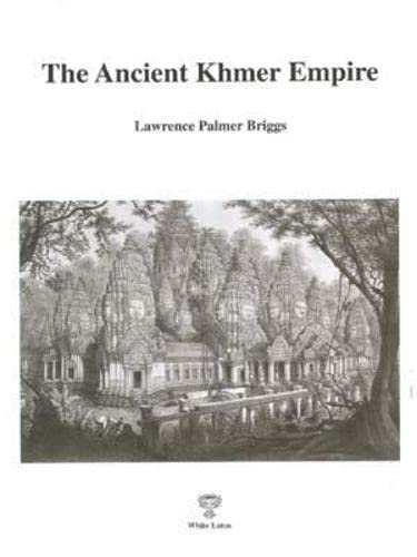 The Ancient Khmer Empire (Paperback)