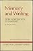 Memory and Writing from Wordsworth to Lawrence (Liverpool English Texts and Studies, 21) (Volume 21)
