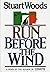 Run Before The Wind (Will Lee, #2)