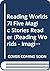 Read Worlds; 5 Magic Stories