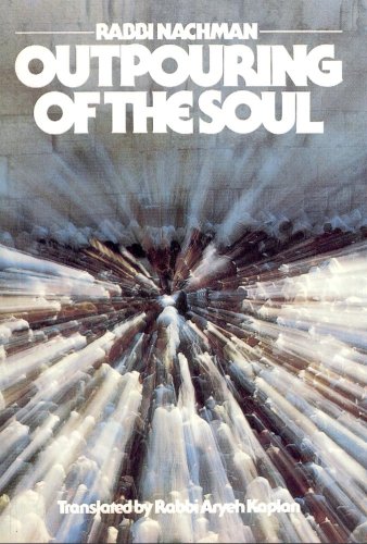 Outpouring of the Soul Rabbi Nachman's Path in Meditation (Paperback)