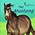 The Mustang (The Library of Horses)