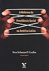A Reforma Da Previdencia Social Na America Latina (Portuguese Edition) A Reforma Da Previdencia Social Na America Latina (Portuguese Edition)
