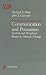 Communication and Persuasion: Central and Peripheral Routes to Attitude Change (Springer Series in Social Psychology)
