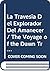La Travesia Del Explorador Del Amanecer / The Voyage of the Dawn Treader (Spanish Edition)