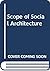 Scope of Social Architecture