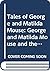 Tales of George and Matilda Mouse