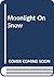 Moonlight on Snow