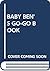 Baby Ben's Go-Go Book