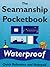 The Seamanship Pocketbook :...