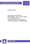 Das System der festen Pfandstellen (Art.813-815 ZGB) im schweizerischen Liegenschaftsrecht verglichen mit den deutschen Verhältnissen (Europäische Hochschulschriften Recht) (German Edition) Das System der festen Pfandstellen (Art.813-815 ZGB) im schweizerischen Liegenschaftsrecht verglichen mit den deutschen Verhältnissen (Europäische Hochschulschriften Recht) (German Edition)