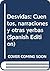 Desvidas: Cuentos, narraciones y otras yerbas (Spanish Edition)