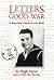 Letters from the Good War: ...