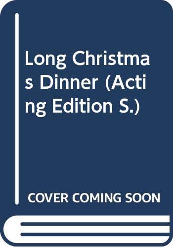 Long Christmas Dinner (Acting Edition)