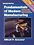 Fundamentals of Modern Manufacturing, with Manufacturing Processes Sampler DVD: Materials, Processes, and Systems