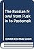 The Russian Novel from Pushkin to Pasternak