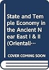 State and Temple Economy in the Ancient Near East I & II (Orientalia Lovaniensia Analecta)