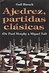 Ajedrez-partidas clasicas (Spanish Edition)
