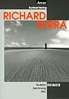 Richard Serra: Skulptur, Zeichnung, Film (Arcus--Schriftenreihe des Forum Kunst und Wissenschaft Landau e.V) (German Edition)