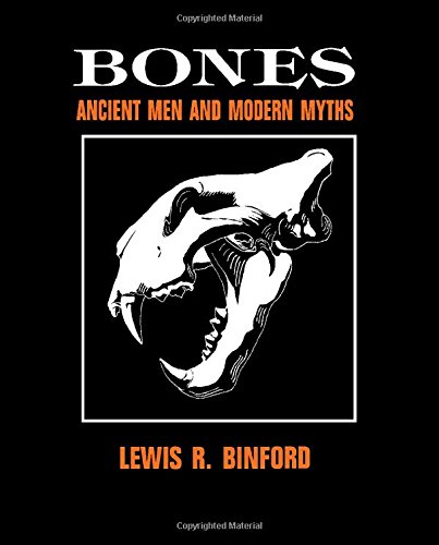 Bones: Ancient Men and Modern Myths (Paperback)