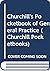 Churchill's Pocketbook of General Practice by Simon Cartwright MB  BS  MR...