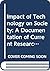 Impact of Technology on Society: A Documentation of Current Research