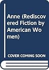 Anne by Constance Fenimore Woolson
