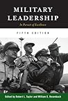 Military Leadership: In Pursuit of Excellence