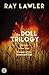 Doll Trilogy: Kid Stakes / Other Times / Summer of the Seventeenth Doll
