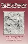The Art of Practice: 45 Contemporary Poets